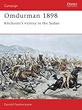 Omdurman 1898: Kitchener's victory in the Sudan (Campaign, Band 29) by 