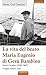 La vita del beato Maria Eugenio di Gesù Bambino. Henri Grialou (1894-1967)