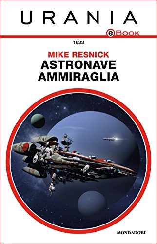 Download Astronave ammiraglia (Urania) Download Astronave ammiraglia (Urania)