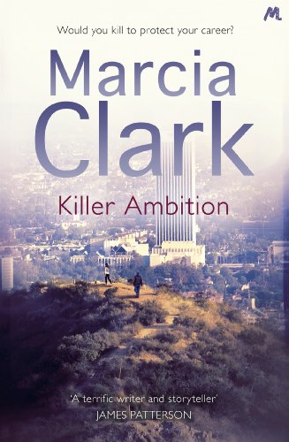 Killer Ambition: A Rachel Knight novel (English Edition) Killer Ambition: A Rachel Knight novel (English Edition)