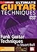 Produktbild Ultimate Guitar Techniques - Funk Guitar Techniques by Stuart Bull