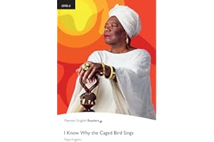 Level 6: I Know Why the Caged Bird Sings Book and MP3 Pack (Pearson English Graded Readers)