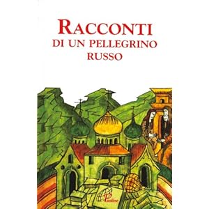 Racconti di un pellegrino russo