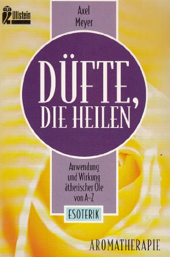 Düfte, die heilen