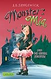 Monster Mia 1: Monster Mia und das große Fürchten (1) by