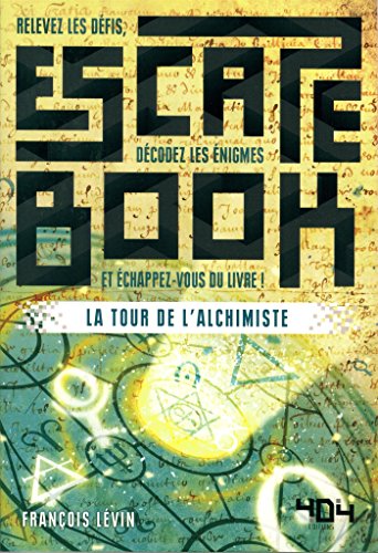 Escape book - La Tour de l'Alchimiste en ligne