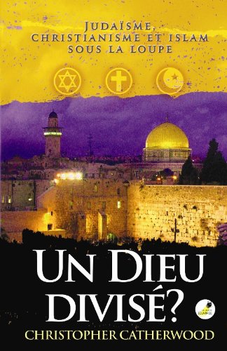 Télécharger Un Dieu divisé ? livre En ligne