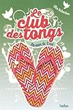 Image de Le club des tongs - Tome 4 (4)
