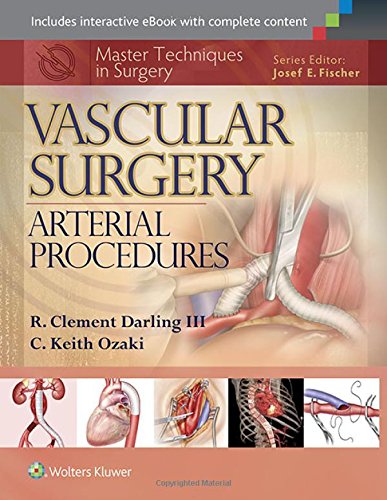 Download Pdf Master Techniques In Surgery Vascular Surgery Arterial Procedures Online Book By R Clement Darling 3f4g5h6j7k5j4h3g2f3g4h5