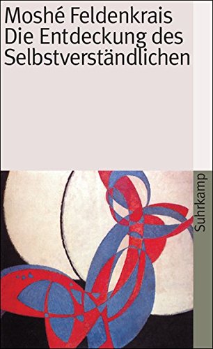 Download Die Entdeckung des Selbstverständlichen (suhrkamp taschenbuch) Download Die Entdeckung des Selbstverständlichen (suhrkamp taschenbuch)