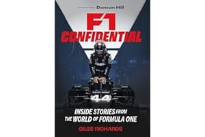 F1 Confidential: Inside Stories from the World of Formula One