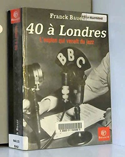couverture de : 40 &agrave; Londres