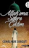 Allahima Sefere Ciktim by