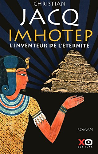 Download Imhotep, l'inventeur de l'éternité le secret de la pyramide Download Imhotep, l'inventeur de l'éternité le secret de la pyramide
