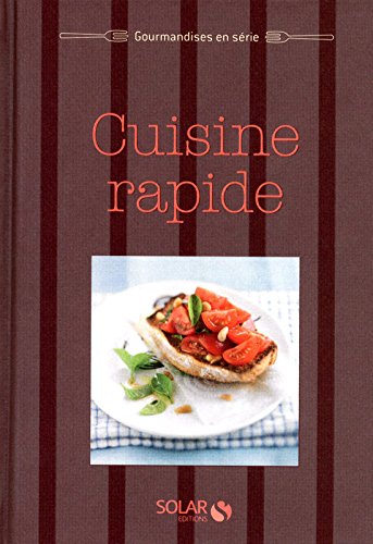 Download Cuisine rapide - Gourmandises en série Download Cuisine rapide - Gourmandises en série