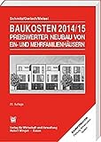 Image de Baukosten 2014/15 Preiswerter Neubau von Ein- und Mehrfamilienhäusern: Band 2: Neubau