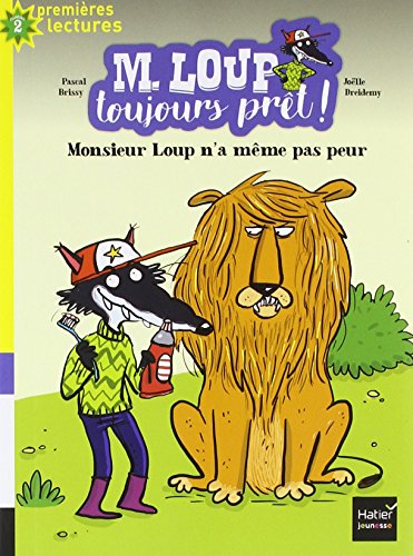 couverture de : Monsieur Loup n'a même pas peur