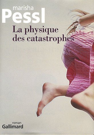 couverture de : La physique des catastrophes