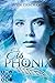 Eisphönix (Die Phönix-Saga 2) by 