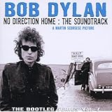 The Bootleg Series, Vol. 7 - No Direction Home: The Soundtrack