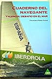 Image de Cuaderno del navegante - Valencia: desafio en el mar -