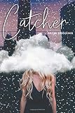Catcher