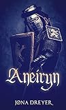 Image de ANEIRYN: Gay Historical/Fantasy (Inselreich-Saga 1)