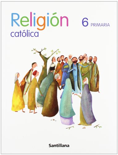 Proyecto La Casa del Saber, religión católica, 6 Educación PriMaría