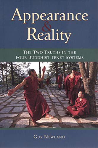 Appearance and Reality: The Two Truths in the Four Buddhist Tenet Systems (English Edition) Appearance and Reality: The Two Truths in the Four Buddhist Tenet Systems (English Edition)