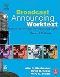 Image de Broadcast Announcing Worktext: Performing for Radio, Television, and Cable