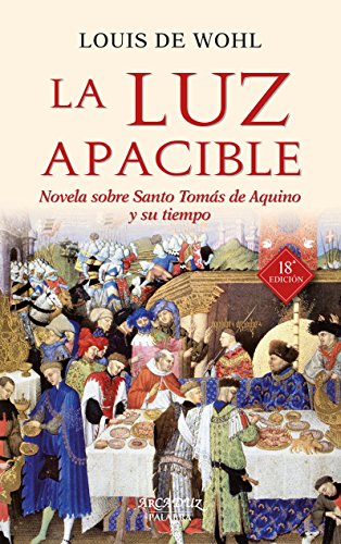 Luz Apacible (nueva ed) (Arcaduz nº 27)