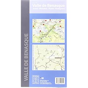 Valle de Benasque. Aneto, Maladeta, Posets, Perdiguero. Escala 1:40.000. Impermeable. Editorial Alpina. (Mapa Y Guia Excursionista)
