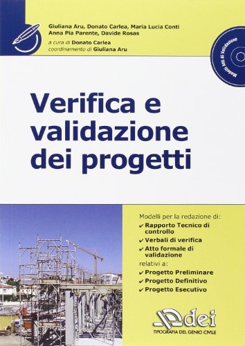 Download Verifica e validazione dei progetti. Con CD-ROM Download Verifica e validazione dei progetti. Con CD-ROM