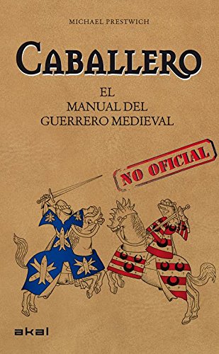 Download Caballero: El manual del guerrero medieval (Viajando al pasado) Download Caballero: El manual del guerrero medieval (Viajando al pasado)
