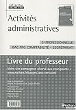 Image de Activités administratives 2e professionnelle : Livre professeur
