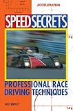 Image de Speed Secrets: Professional Race Driving Techniques