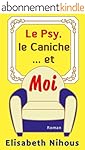 Le Psy, le Caniche... et Moi