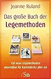 Das Große Buch der Legemethoden: 130 neue Legemethoden anwendbar für Kartendecks aller Art by 