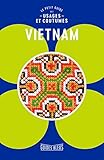 Vietnam : le petit guide des usages et coutumes