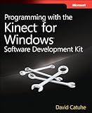 Image de Programming with the Kinect for Windows Software Development Kit