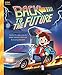 Back to the Future: The Classic Illustrated Storybook (Pop Classics, Band 4) by Kim Smith