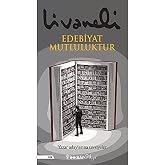 Edebiyat Mutluluktur: Yazar Adaylarına Tavsiyeler