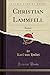 Produktbild Christian Lammfell, Vol. 1 of 5: Roman (Classic Reprint)