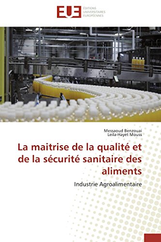 La maitrise de la qualité et de la sécurité sanitaire des aliments francais La maitrise de la qualité et de la sécurité sanitaire des aliments francais