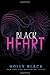 Black Heart (The Curse Workers, Band 3) by Holly Black