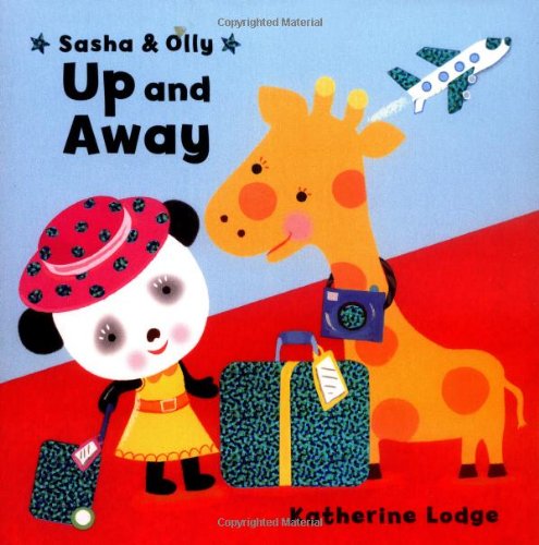Download Sasha and Olly Up and Away (Sasha & Olly)