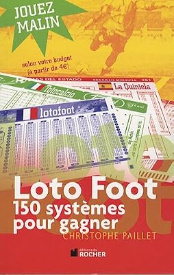 Loto foot : 150 systèmes pour gagner