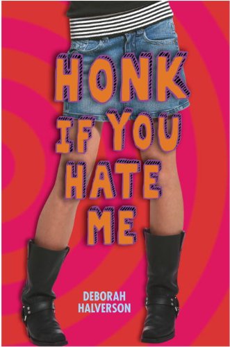 Honk If You Hate Me (English Edition)