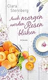 Cover zum Buch Auch morgen werden Rosen blühen