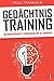 Gedächtnistraining: Gehirnjogging für Erwachsene - Die Merkfähigkeit verbessern mit 20 Übungen by Paul Trammen